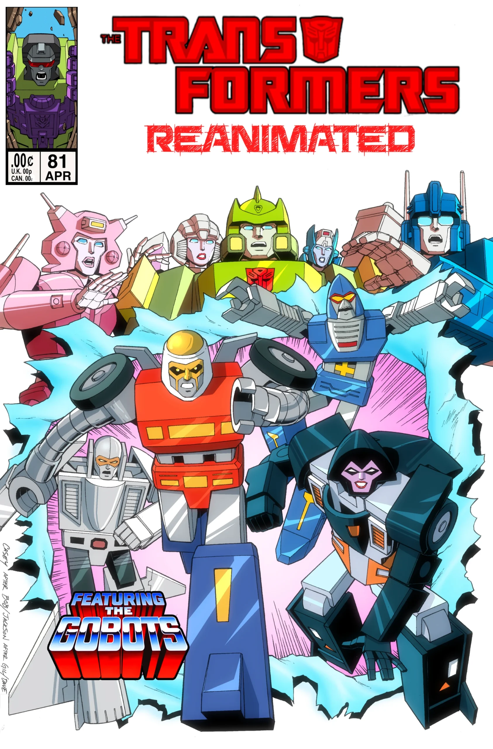 The cover for The Transformers Reanimated issue 81 features Ultra Magnus, Elita-One, Arcee, and Springer looking shocked as the GoBots, Cy-Kill, Cap-Tor, Crasher, and Leader-1 rip the the lower half of the cover.